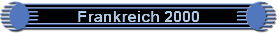 Frankreich 2000